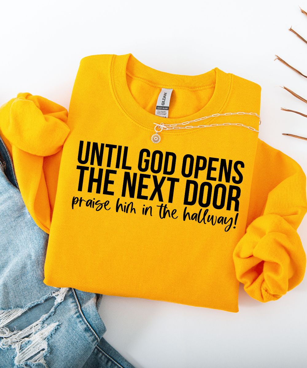 Praise Him Sweatshirt